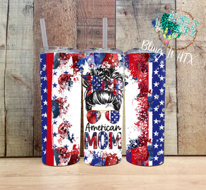 American Mom messy bum Skinny Tumblers