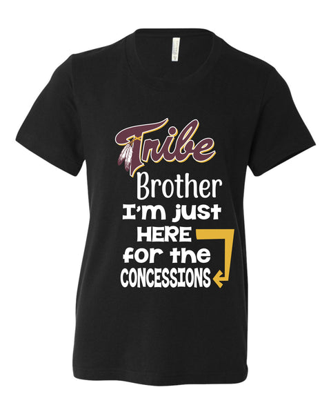 Tribe Brother Youth  I'm Here for the concessions shirt