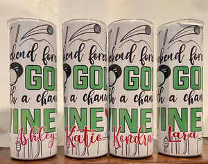 Weekend forecast golf Tumblers-Custom Name